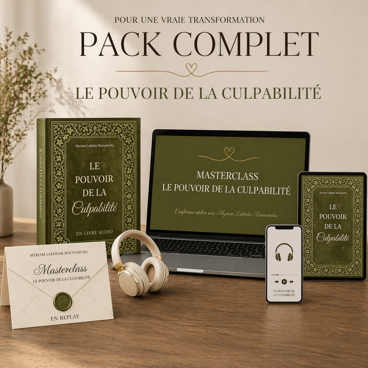 Pack Complet — Masterclass + Livre audio Le Pouvoir de la Culpabilité